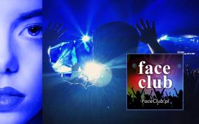 FaceClub to zawsze dobre imprezy!